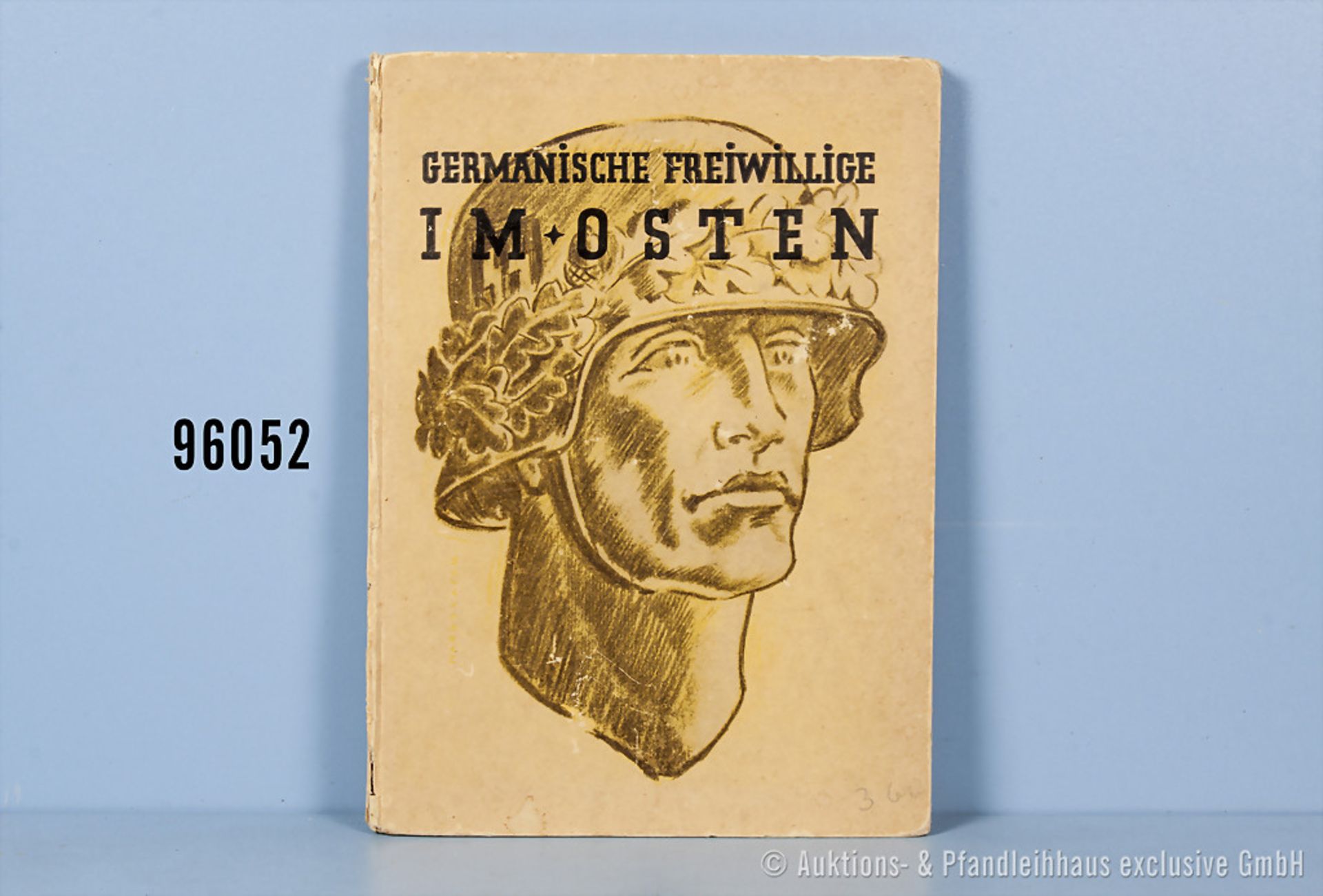 Buch "Germanische Freiwillige im Osten" von 1943, 76 Seiten, Pappeinband, Buchrücken mit kleineren