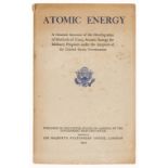 Atom bomb.- Atomic Energy. A General Account of the Development of Methods of Using Atomic Energy …