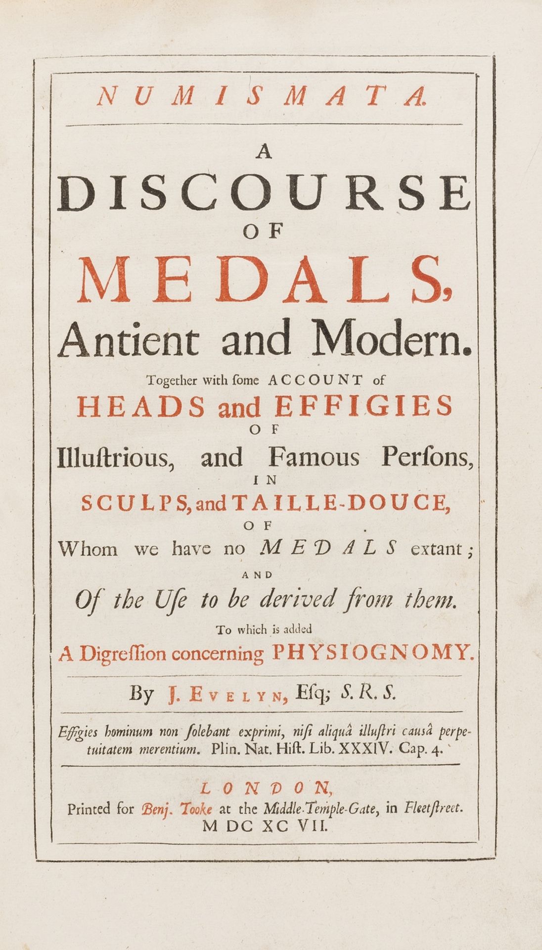 Numismatics.- Evelyn (John) Numismata. A Discourse of Medals, Antient and Modern, first edition, …