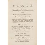 Cornwall.- Pitt (Thomas) A state of the proceedings of the convocation, or, parliament for the …