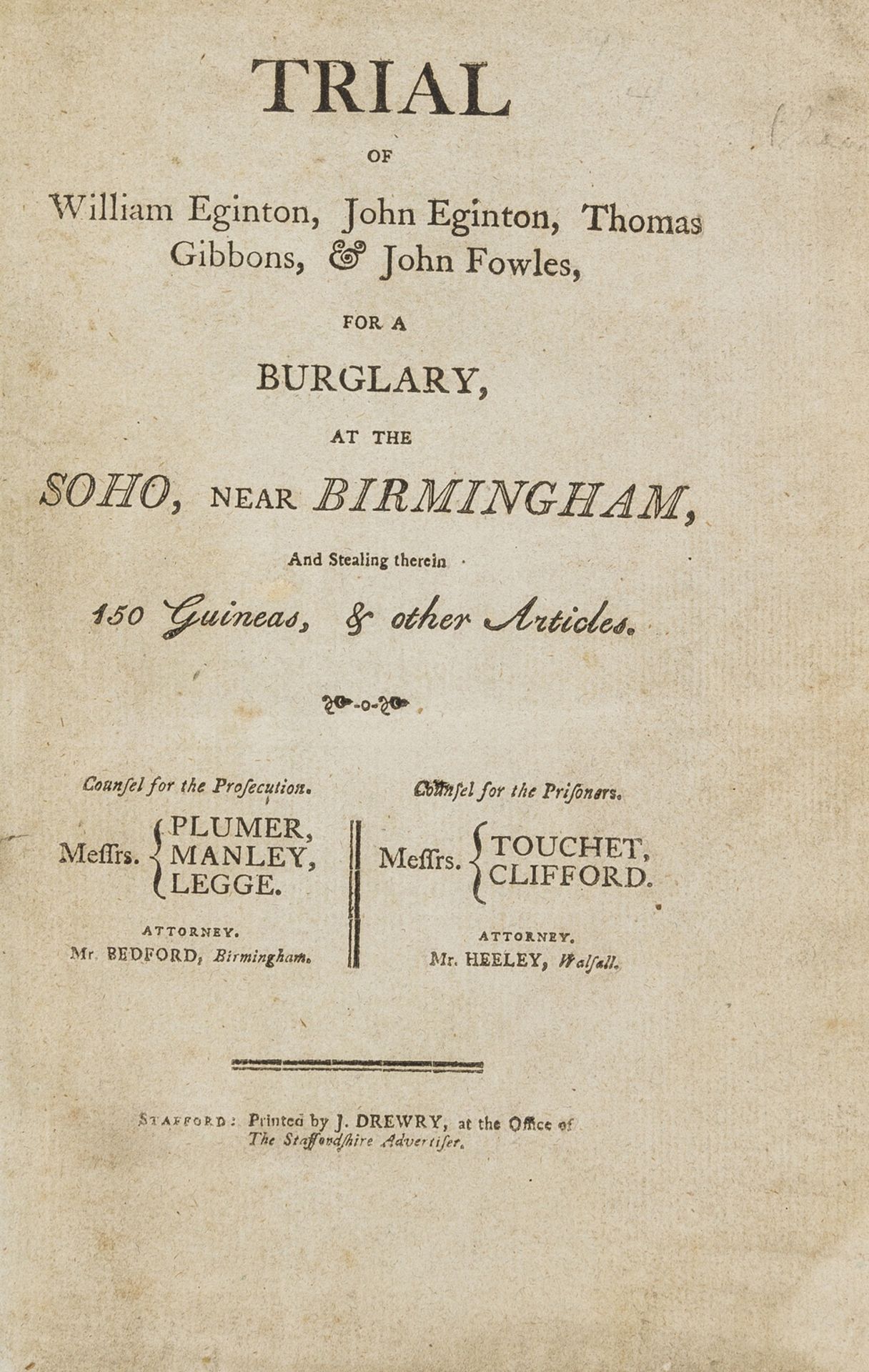 Boulton (Matthew).- Trial of William Eginton, John Eginton, Thomas Gibbons, & John Fowles : for a …