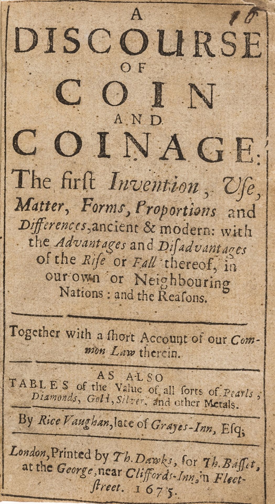 Numismatics.- Coins.- Vaughan (Rice) A discourse of coin and coinage: the first invention, use, …