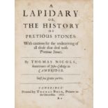 Gemology.- Nicols (Thomas) A Lapidary: Or, The History of Precious Stones..., first edition, …