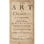 Chemistry.- Thibaut (Pierre) The Art of Chymistry, as it is now practised, 1675.