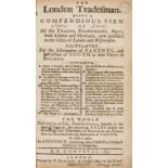 London.- Campbell (R.) The London Tradesman. Being a Compendious View of All the Trades, …