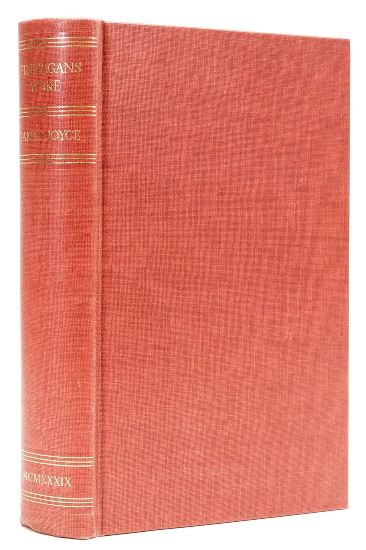 Joyce (James) Finnegan's Wake, one of 425 copies signed by the author, London and New York, 1939.