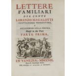 Magalotti (Lorenzo) Lettere Familiari, first edition, Venice, Sebastiano Coleti, 1719; and 6 …