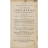 Voyages.- Byron (Hon. John) The Narrative of ... Containing an Account of the Great Distresses …