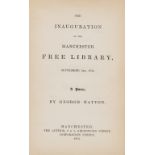 Libraries.- Manchester.- Hatton (George) The Inauguration of the Manchester Free Library September …