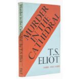 Eliot (T.S.) Murder in the Cathedral, third edition, signed presentation inscription from the …