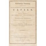 Vega (Georg, Freiherr von) Thesaurus logarithmorum complectus....Vollstandige Sammlung...Tafeln, …