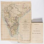 India.- [Butterworth (Captain William John)] The Madras Road Book, second edition, Madras, George …