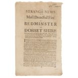 Dorset, ?Beaminster.- Strange News of a Most Dreadful Fire at Bedminster in Dorsetshire, …