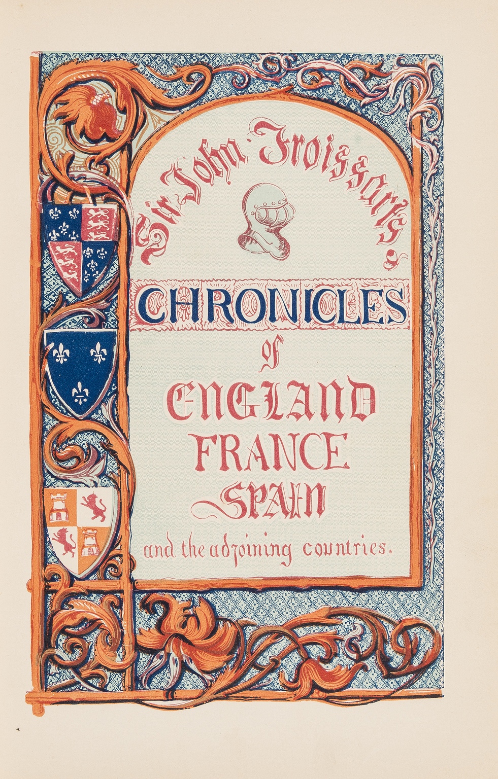 Bindings.- Froissart (Sir John) Chronicles of England, France, Spain and the adjoining countries, … - Image 3 of 3