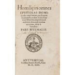 Royard (Jean) Homilie in omnes epistolas dominicales juxta literam. Pars hyemalis, Antwerp, …