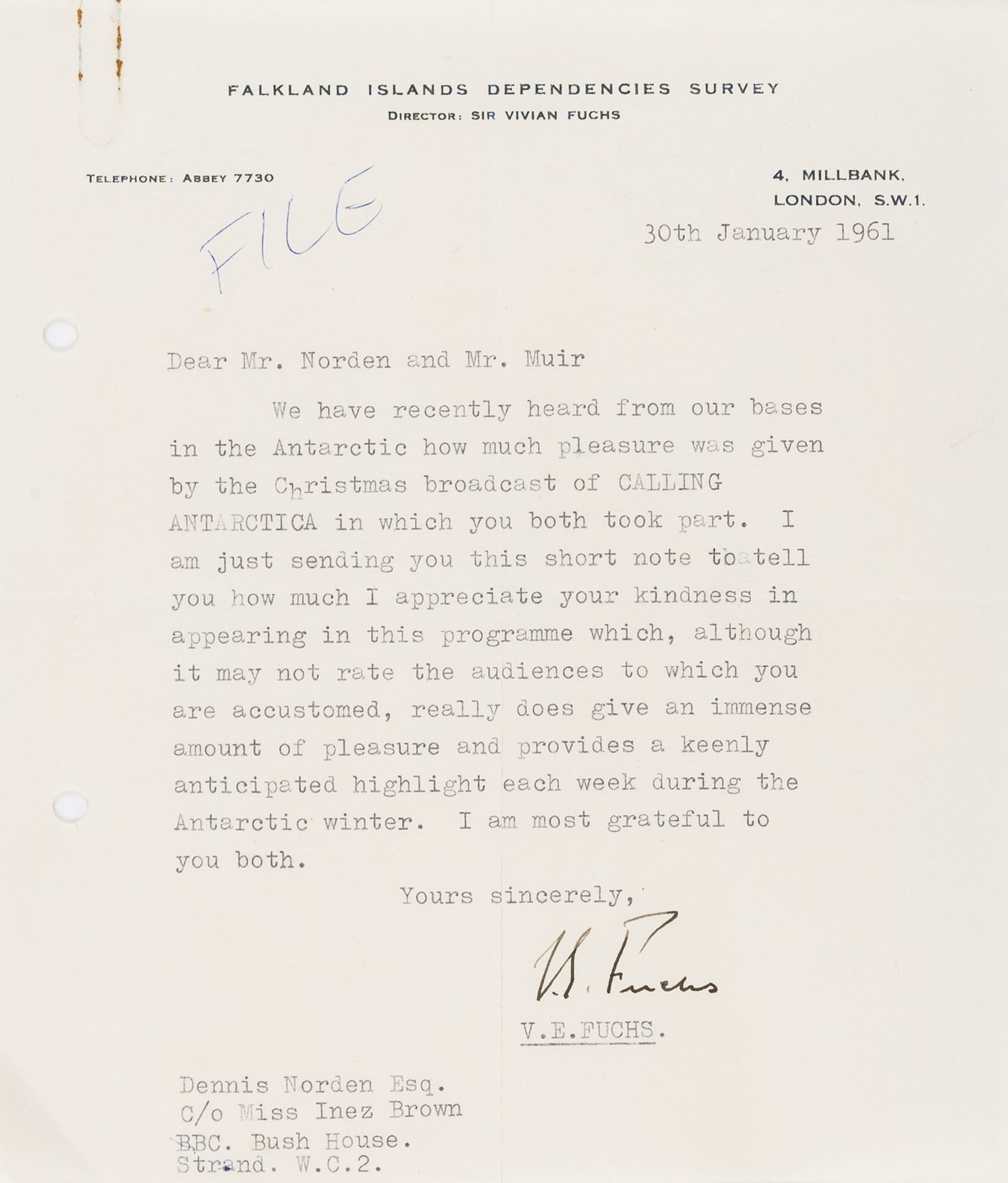 Calling Antarctica.- Fuchs (Sir Vivian) Typed Letter signed to Dennis Norden and Frank Muir, …