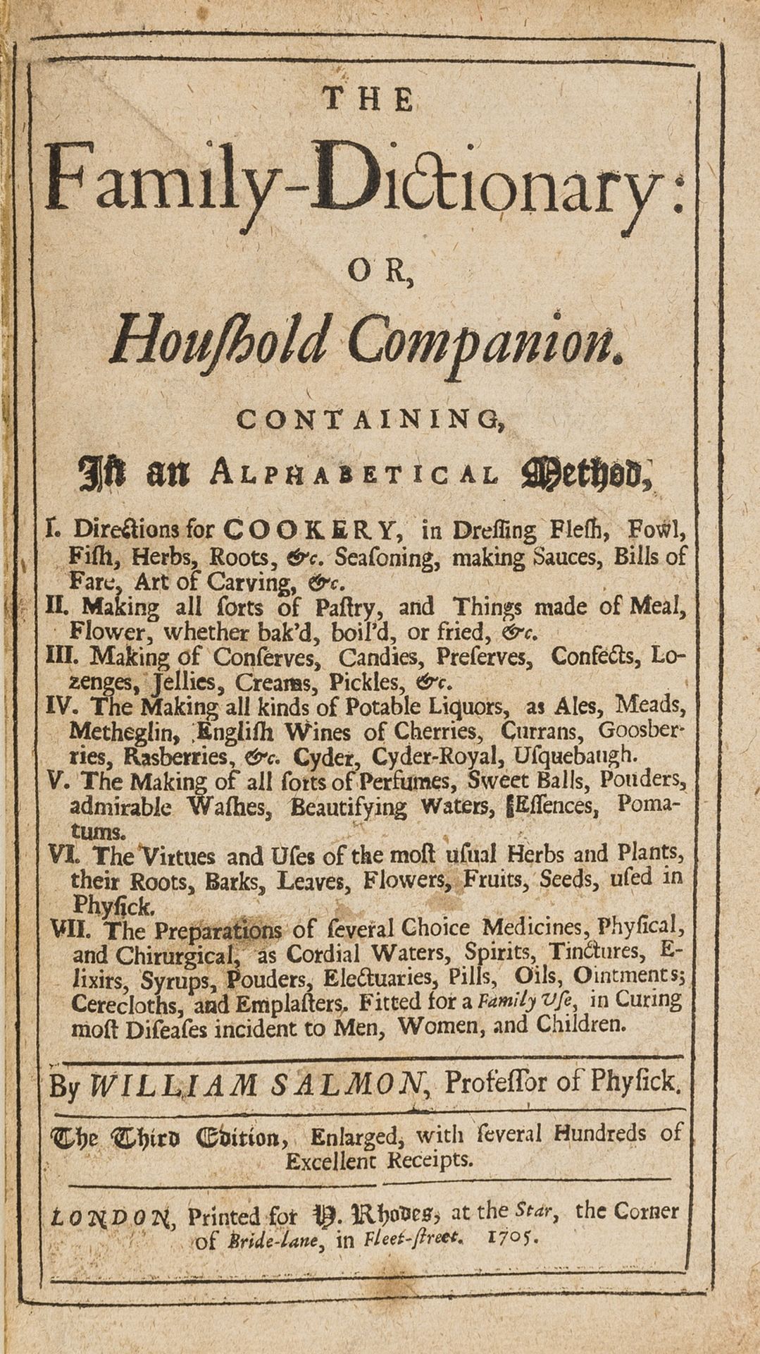 Cookery.- Salmon (William) The Family-Dictionary or, Household Companion, third edition, 1705.