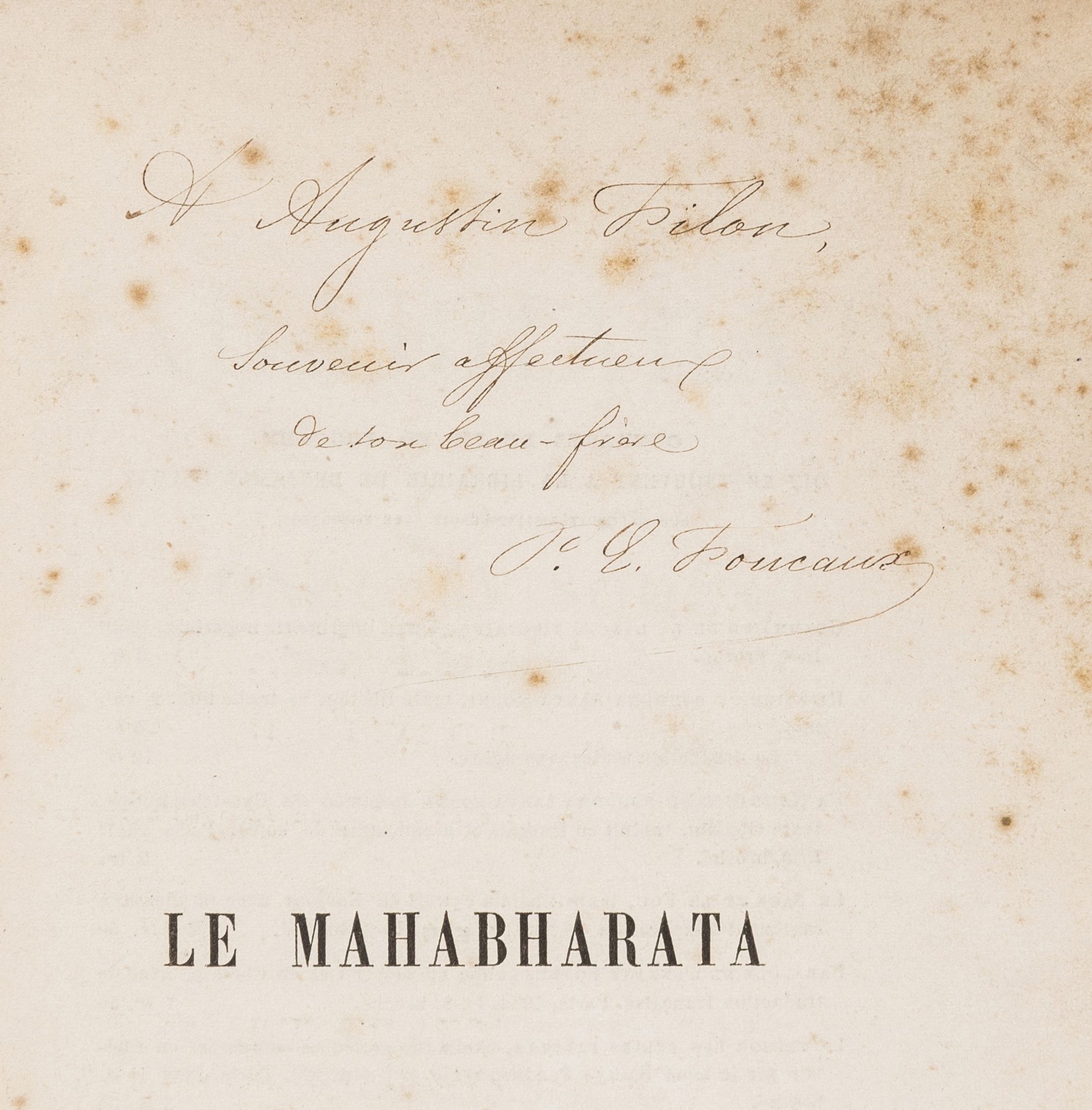 The Mahābhārata.- Foucaux (Philippe Édouard) Le Mahabharata, signed presentation copy from the …