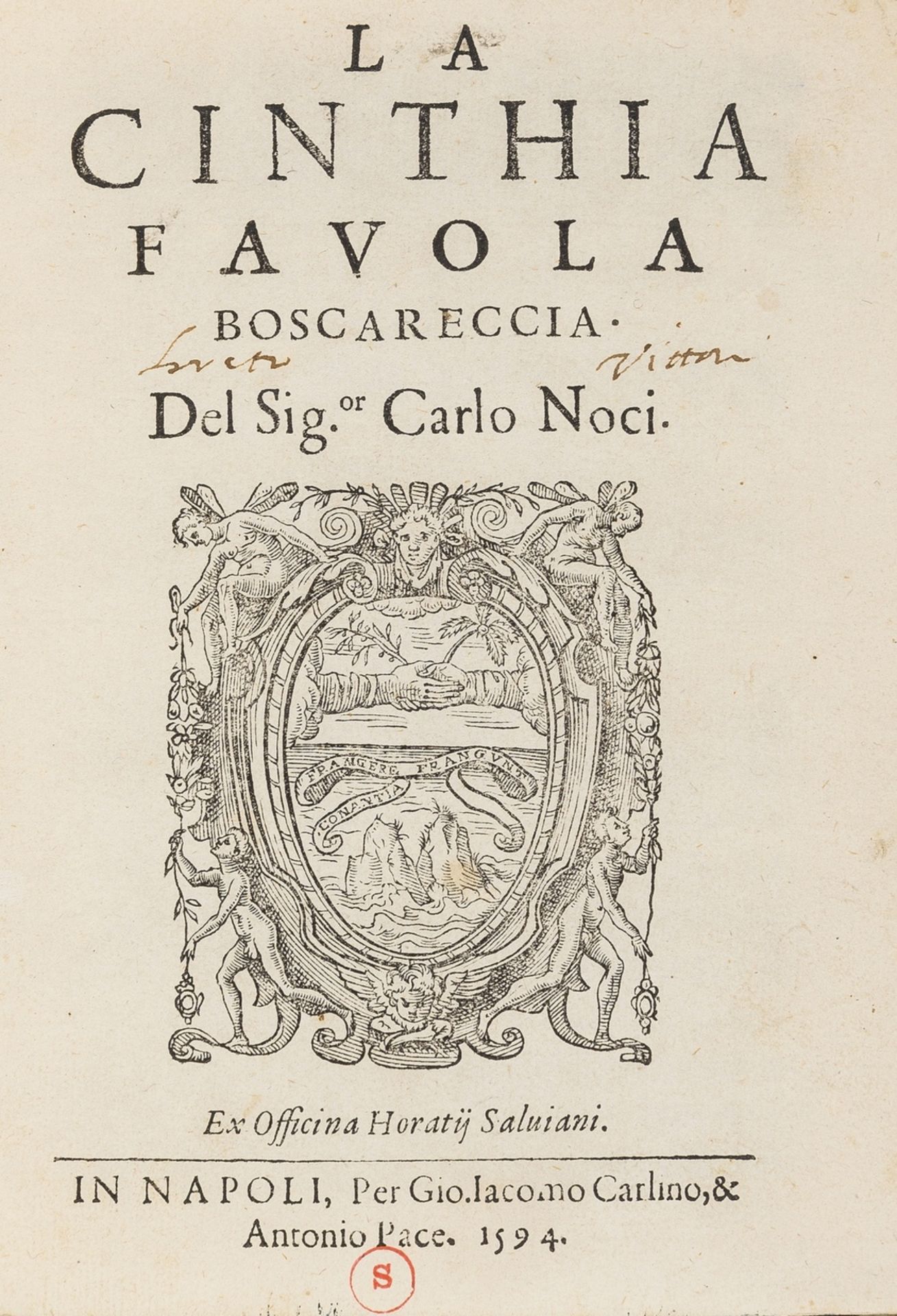 Noci (Carlo) La Cinthia. Favola Boscareccia, first edition, Naples, Giovanni Giacomo Carlino & …