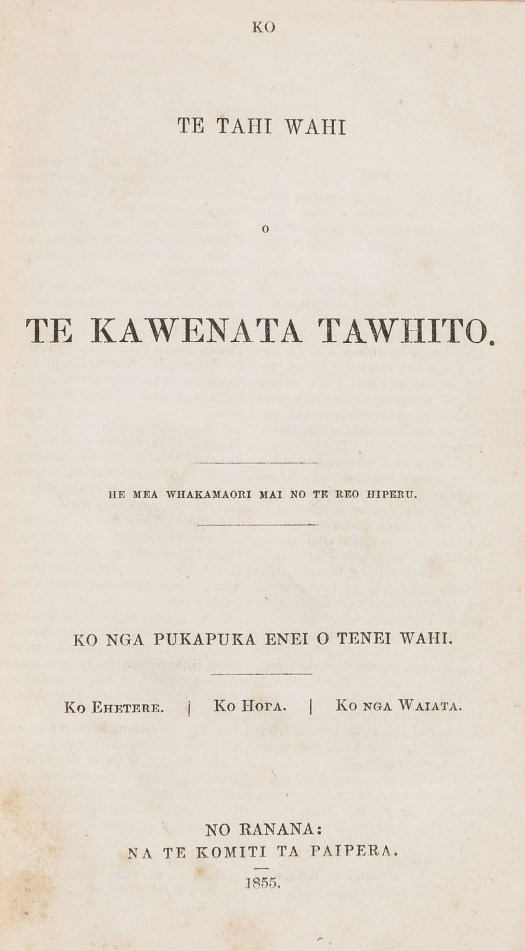 New Zealand.- Bible, Maori.- Ko te tahi wahi o te Kawenata Tawhito, Ranana [London], Na Te Komiti …