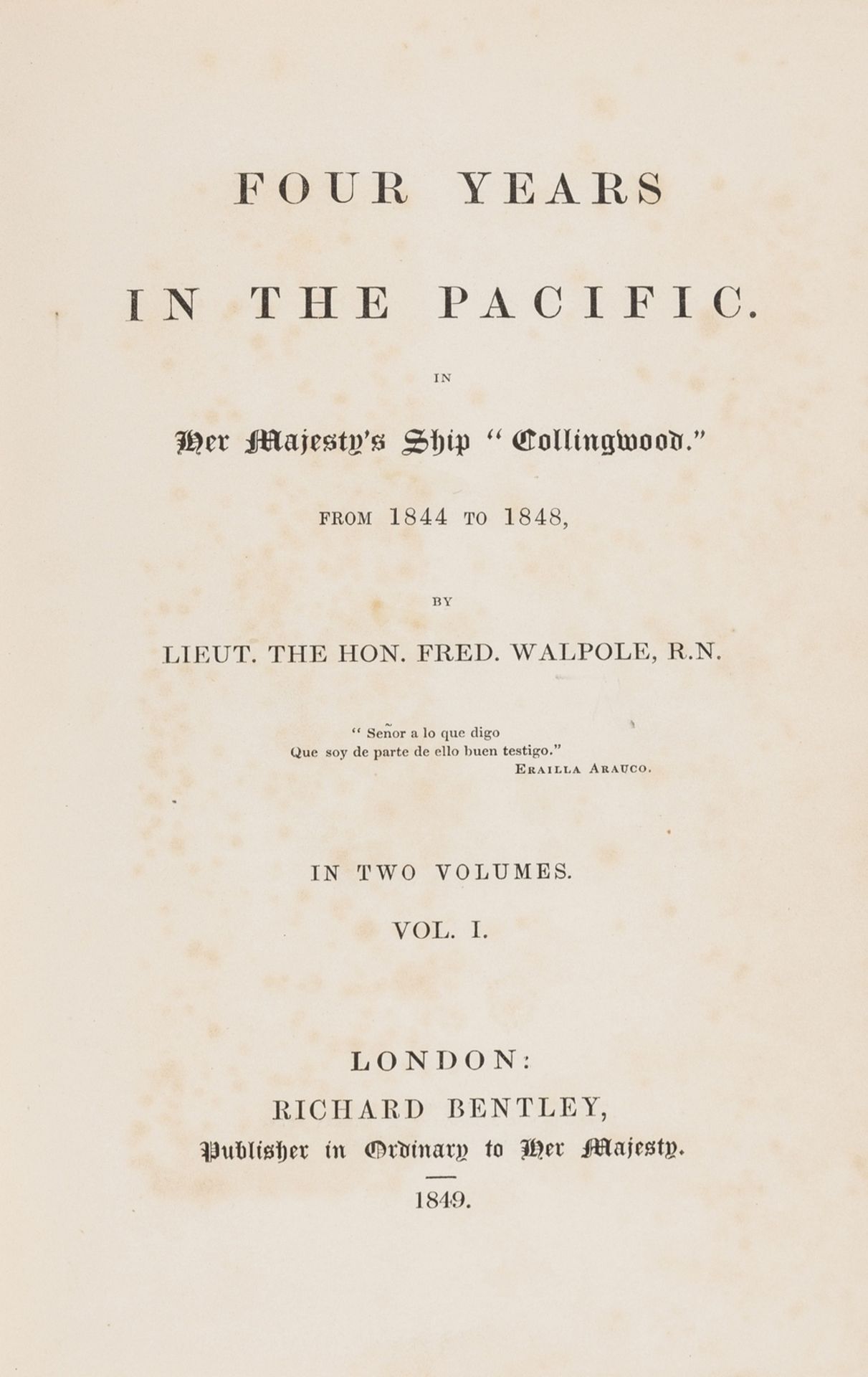 Oceania.- Walpole (Lieut. the Hon. Fred) Four Years in the Pacific in Her Majesty's Ship …