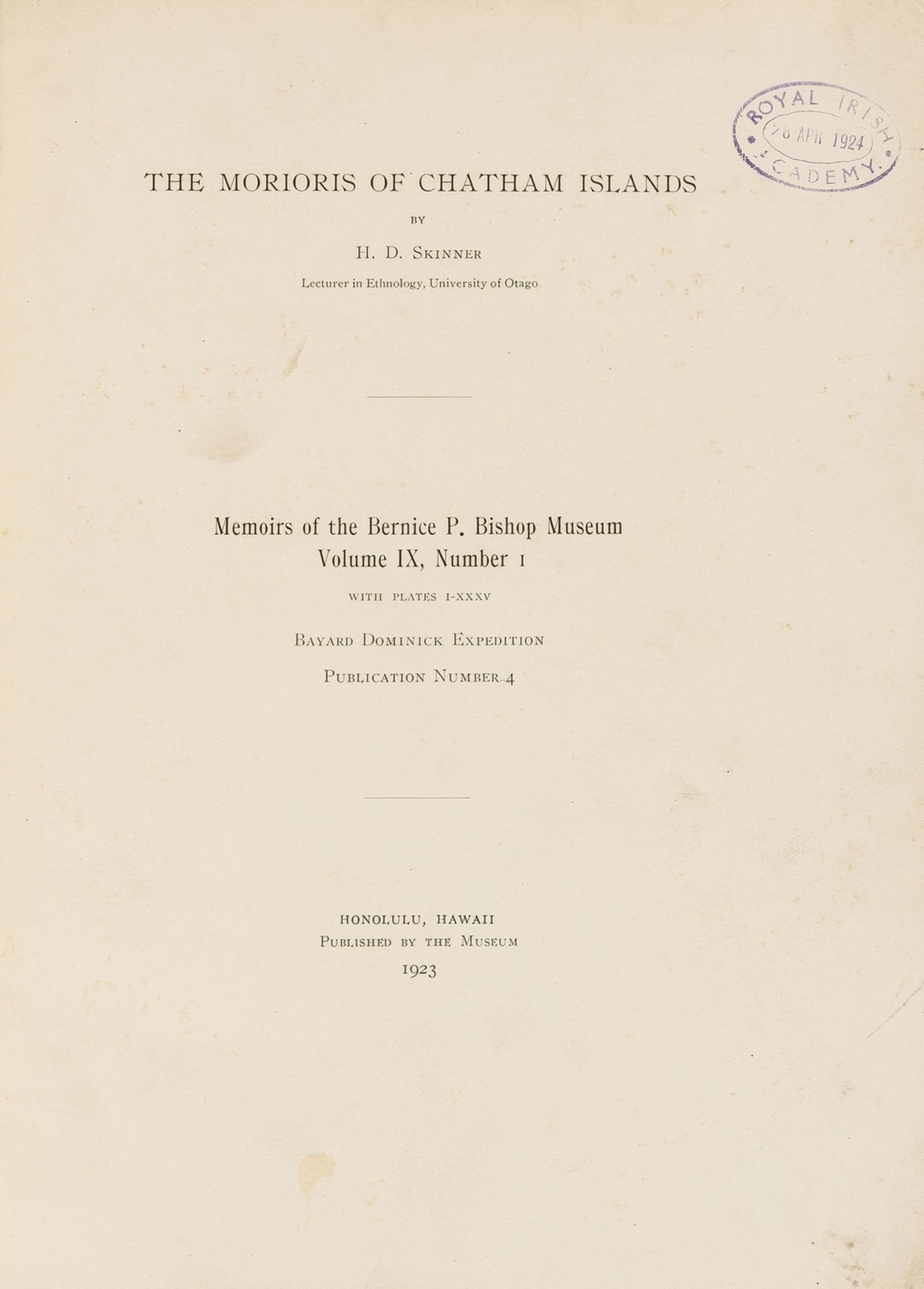 Oceania.- Bishop Museum.- Skinner (H. D.) The Morioris of Chatham, Honolulu, 1923; and others, …