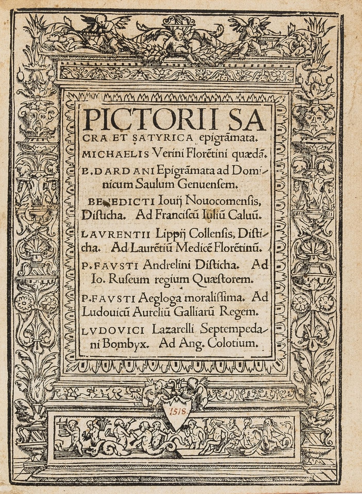 Bigi (Luigi), "Pittorio". Pictorii sacra et satyrica epigrammata, Basel, Johann Froben, 1518.
