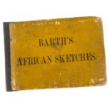 Africa.- Keynes (Quentin).- Barth (Heinrich) Barth's African Sketches, n.d.; and another (2)