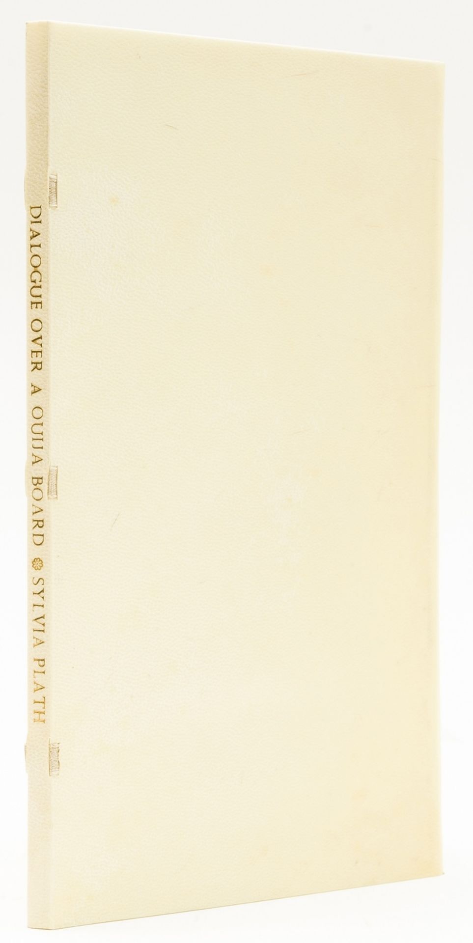 Plath (Sylvia) Dialogue Over a Ouija Board, one of 140 copies, signed by Frieda Hughes, The … - Image 2 of 2