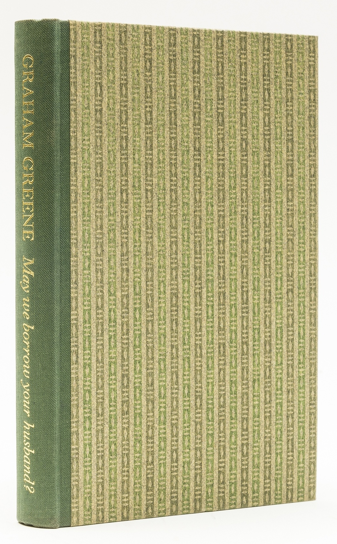 Greene (Graham) May We Borrow Your Husband?, one of 500 copies signed by the author, printed at …