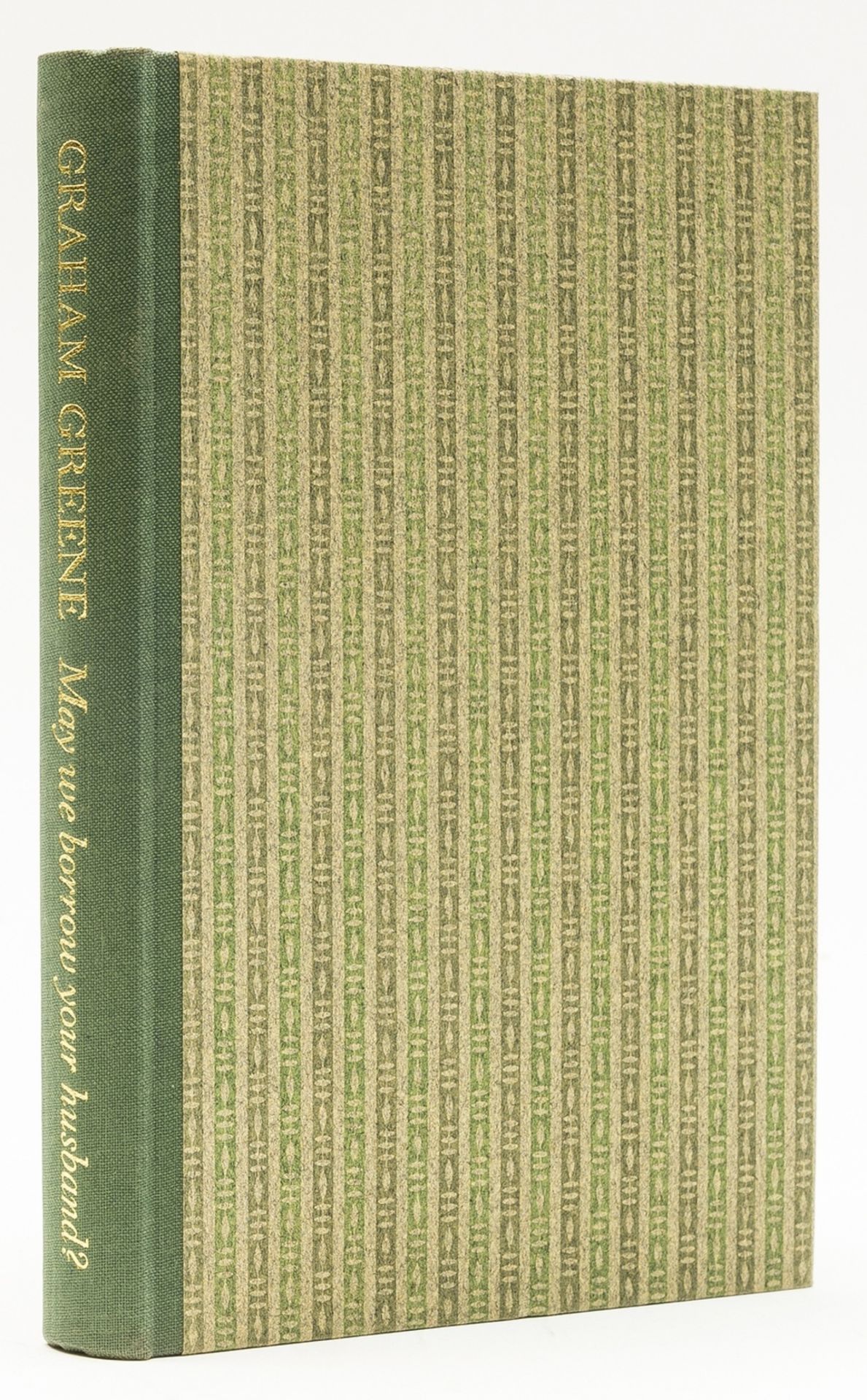 Greene (Graham) May We Borrow Your Husband?, one of 500 copies signed by the author, printed at …