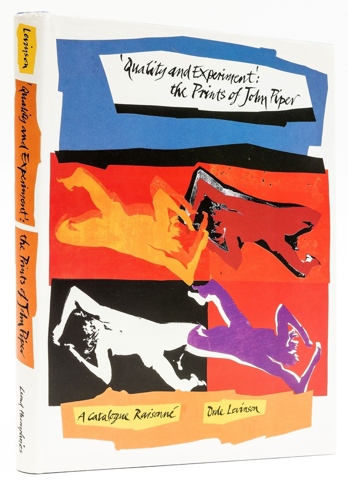 Levinson (Orde) 'Quality and Experiment': the Prints of John Piper. A Catalogue Raisonné 1923-91, …