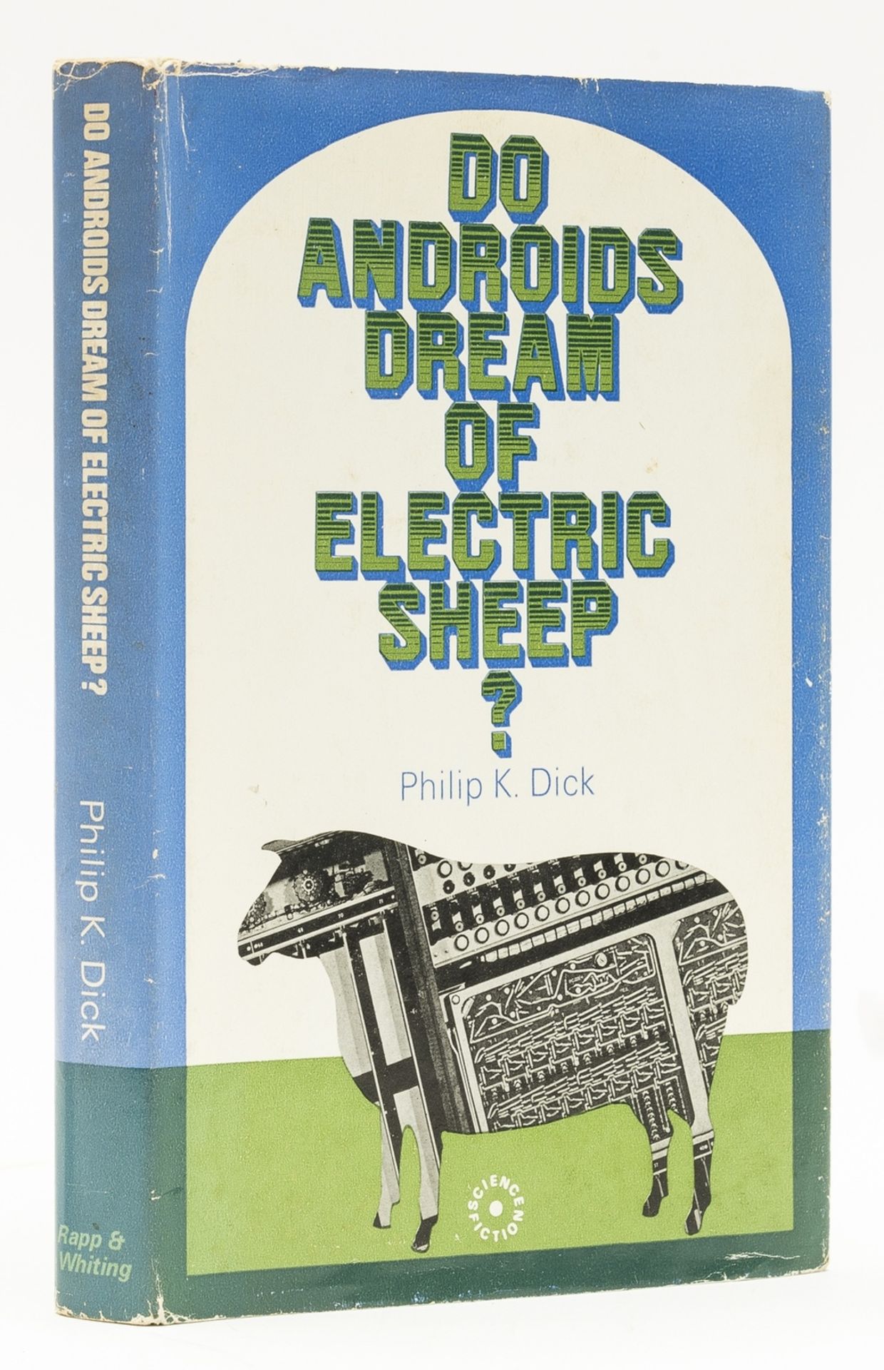 Dick (Philip K. ) Do Androids Dream of Electric Sheep?, first English edition, 1969.