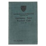 Football.- Clark (Charles Hedley) Some Reminiscences and Historic Data concerning the Colchester …