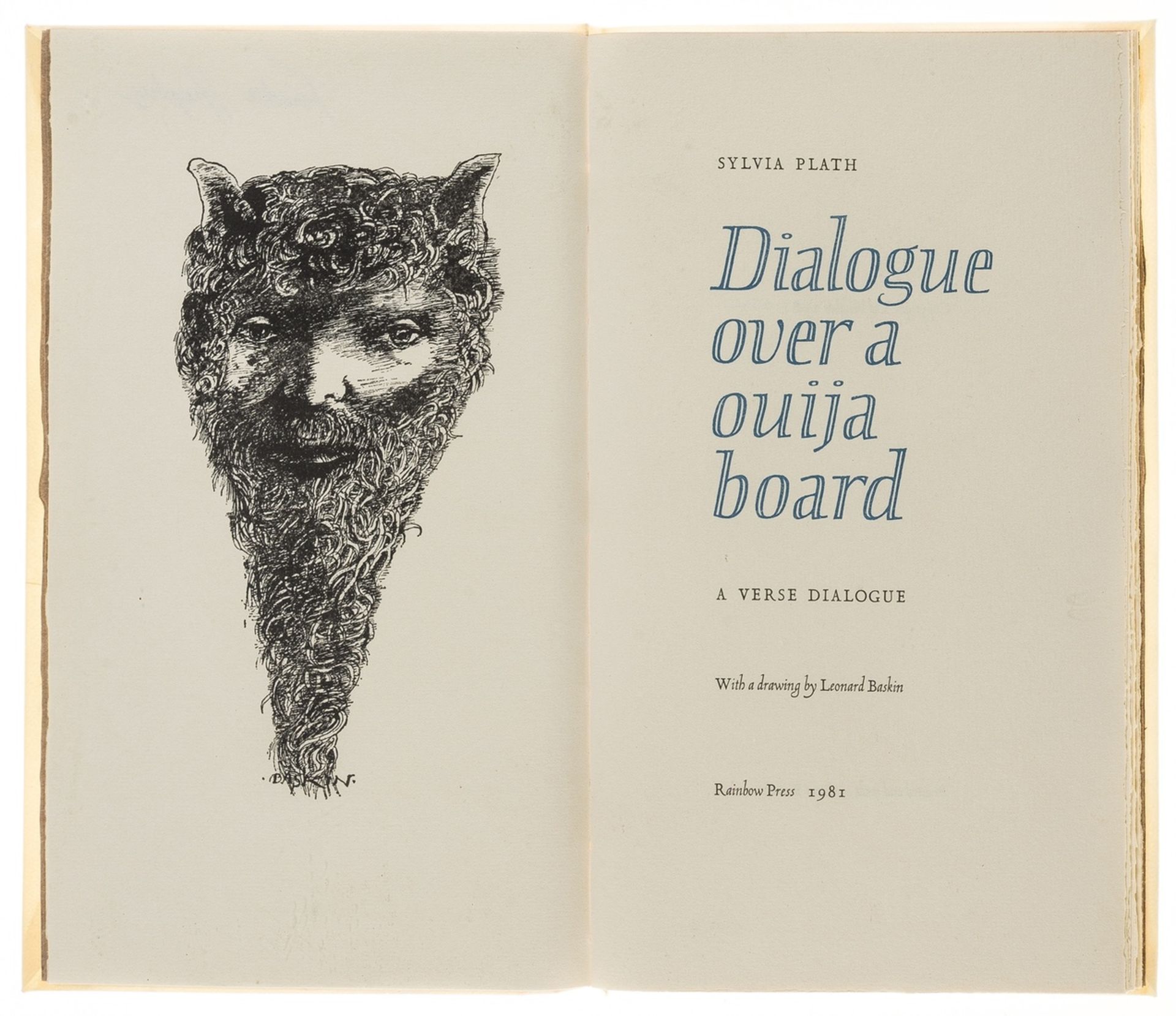 Plath (Sylvia) Dialogue Over a Ouija Board, one of 140 copies, signed by Frieda Hughes, The …