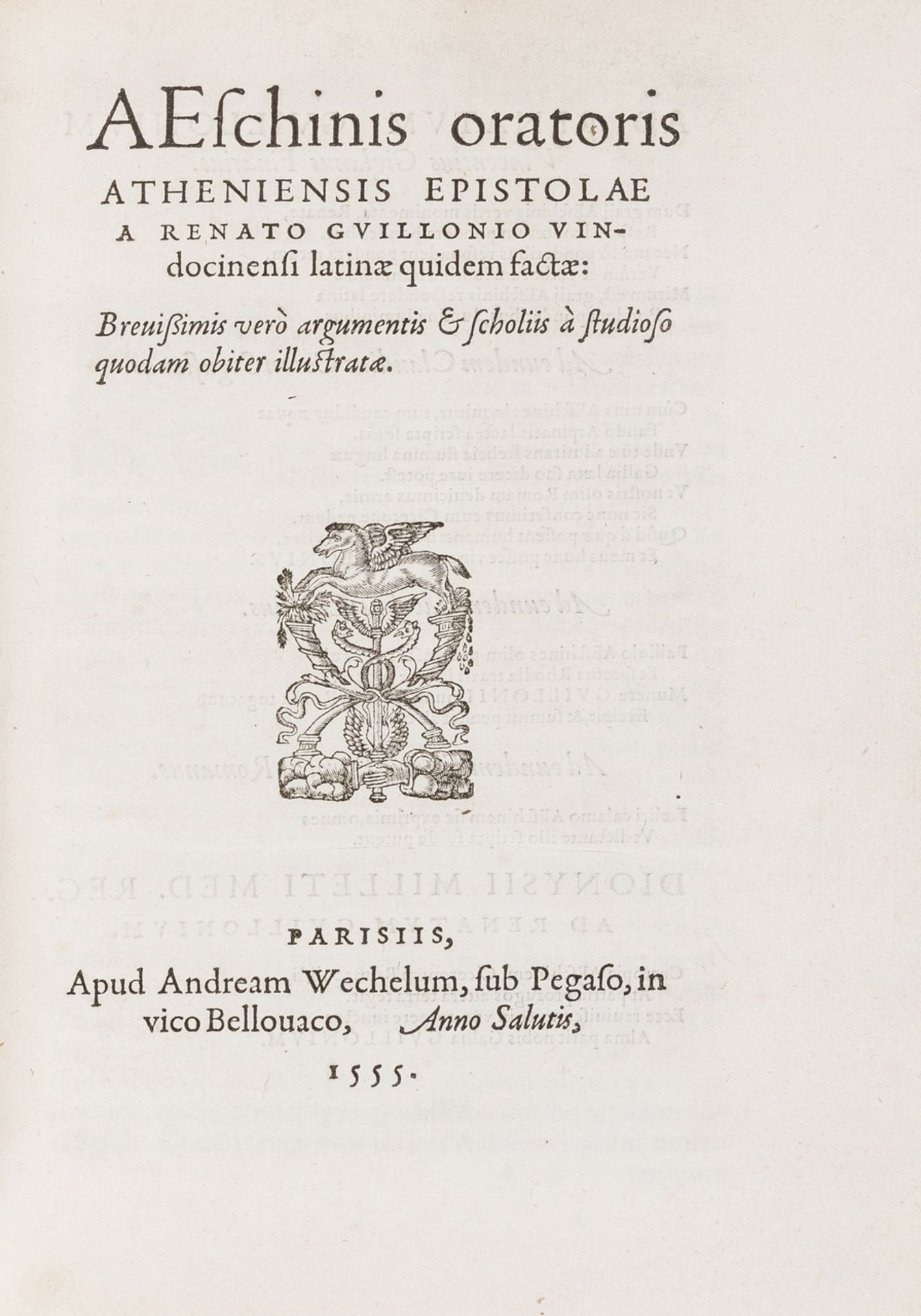 Aeschines. Epistolae A Renato Guillonio Vindocinensi latine quidem factae, rare first edition, …