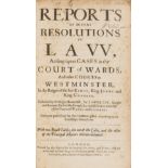 Law.- Goddard (Guibon).- Reports of Divers Resolutions in Law, Printed by Tho. Roycroft for H. …