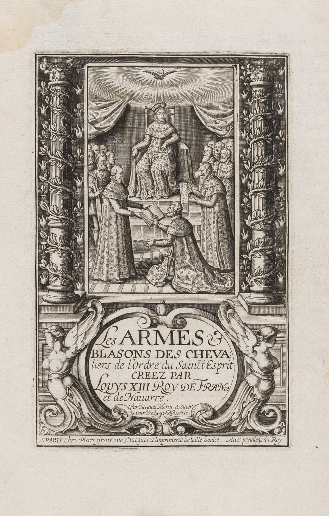 Morin (Jacques) Les Armes & Blasons des Chevaliers de l'Ordre du Sainct Esprit..., Paris, Pierre …