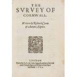 Cornwall.- Carew (Richard) The Survey of Cornwall, first edition, 1602.