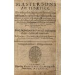 Mathematics.- Masterson (Thomas) Mastersons arithmetick shewing the ingenious inventions and …