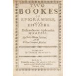 Shakespeare (William).- Bancroft (Thomas) Two Bookes of Epigrammes and Epitaphs, first edition, …