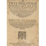 M[eteren] (E[mmanuel Van]) A True Discourse Historicall, of the Succeeding Governours in the …