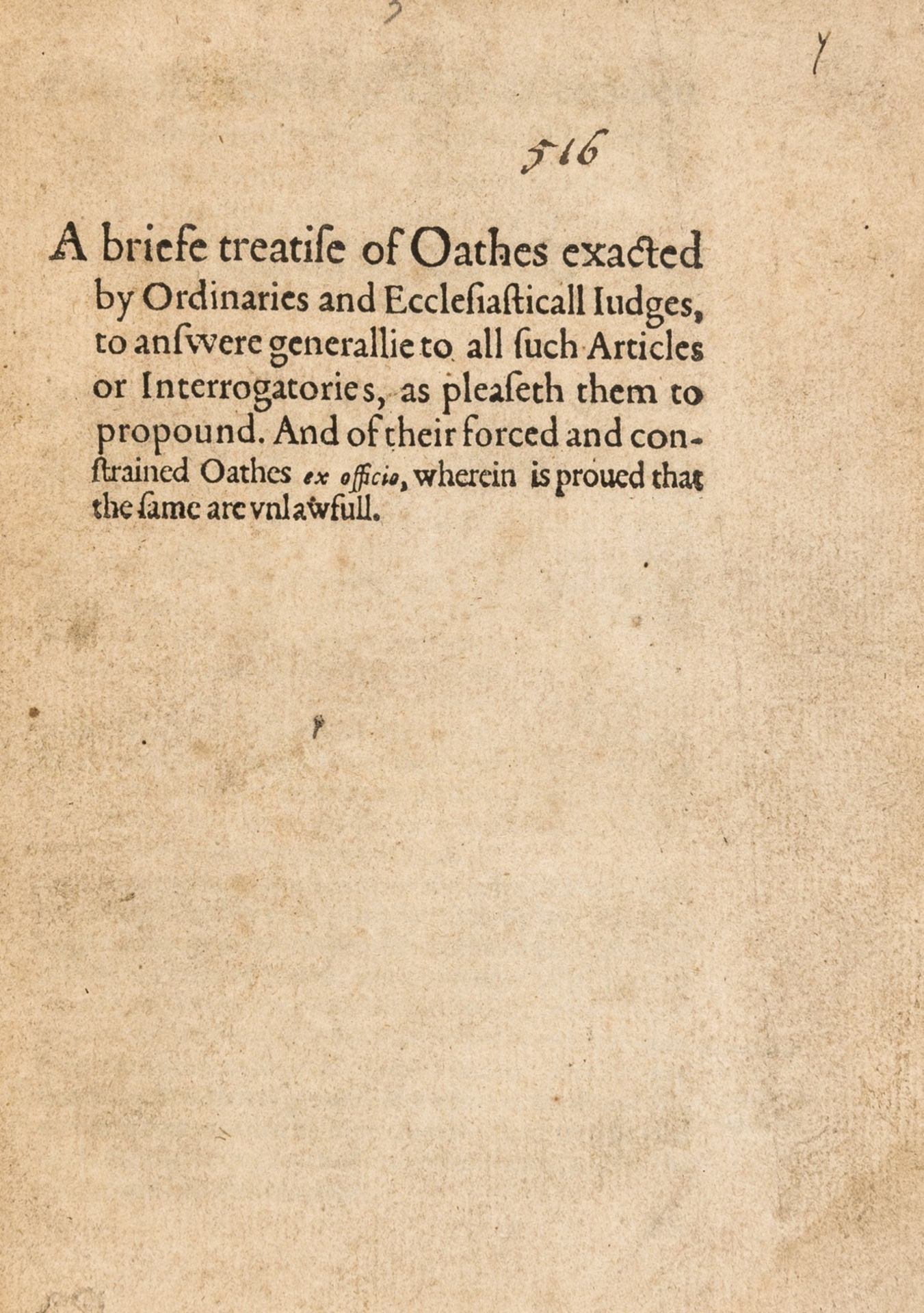 Law.- [Morice (James)] A Briefe Treatise of Oathes exacted by Ordinaries and Ecclesiasticall …