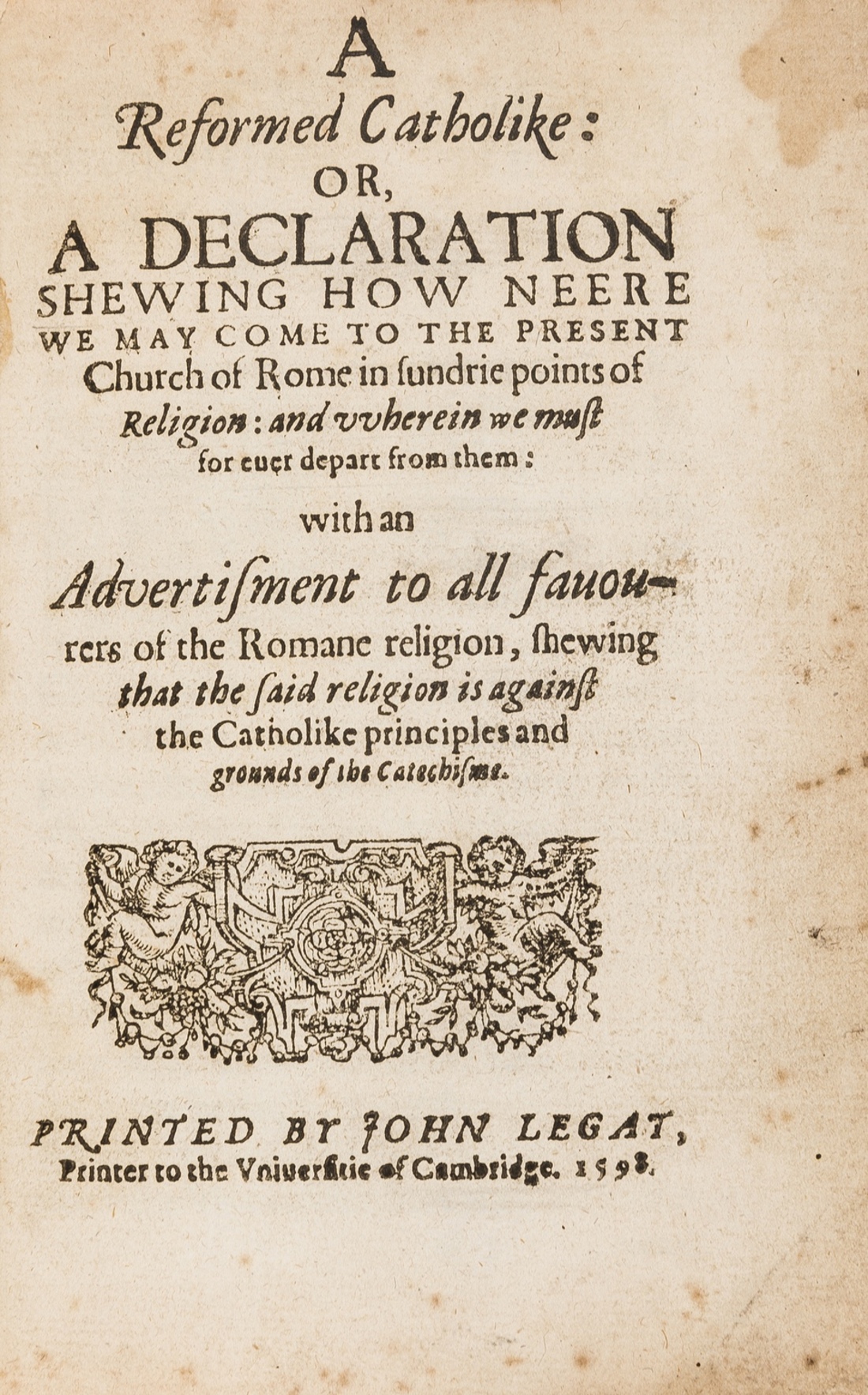 [Perkins (William)] A Reformed Catholike, 1598.