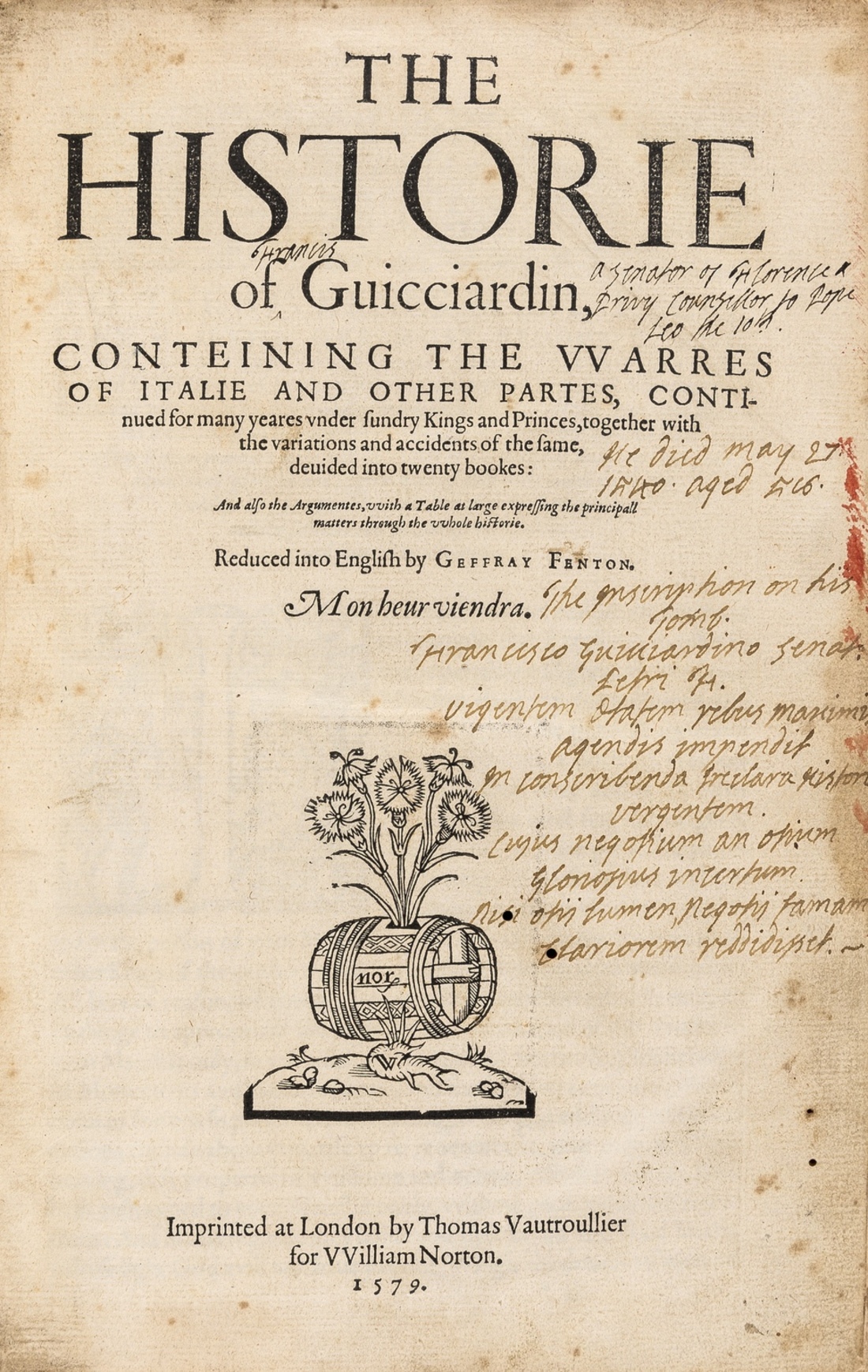 Guicciardini (Francesco) The Historie . . . conteining the Warres of Italie and other partes, …