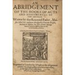 Foxe (John) An Abridgement of the Booke of Acts and Monumentes of the Church..., Now Abridged by …