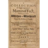 Witchcraft.- Hale (Sir Matthew) A Collection of Modern Relations of Matter of Fact, Concerning …