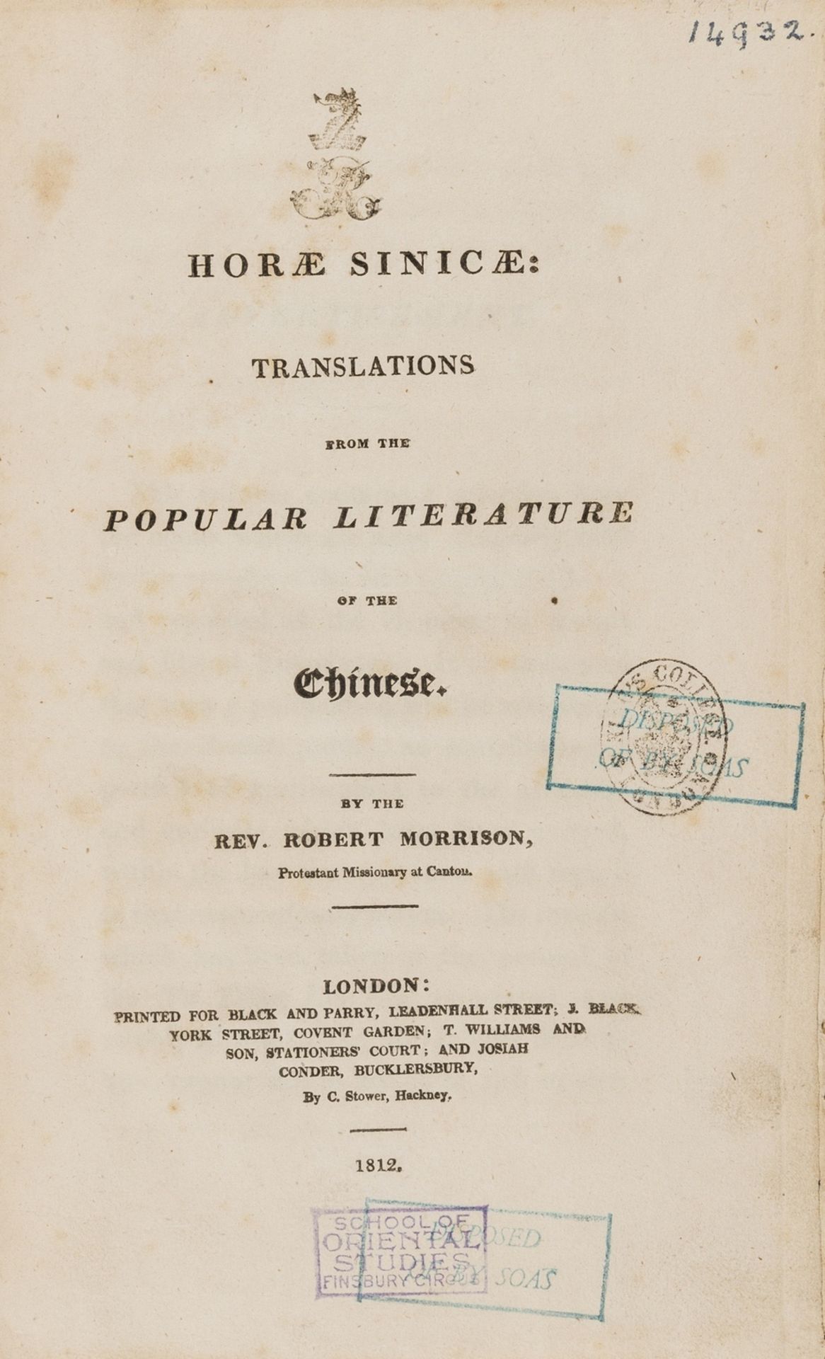 China.- Morrison (Rev. Robert) Horæ Sinicæ: Translations from the Popular Literature of the …