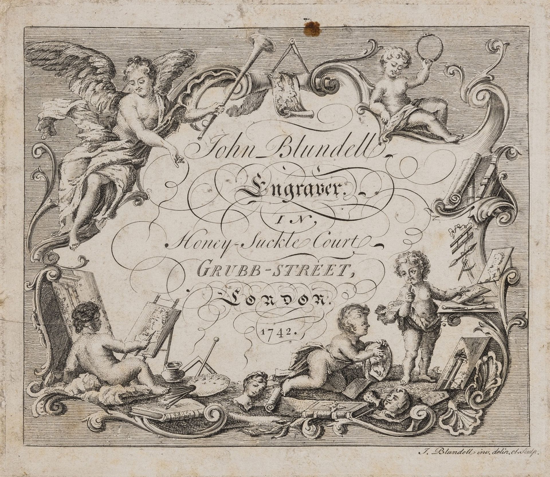 Trade card.- John Blundell, Engraver. In Honey-Suckle Court, Grubb-Street, London. 1742., 1742.