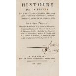 Medicine.- Trousset (Etienne Berard) Histoire de la Fievre qui a régné épidémiquement a …